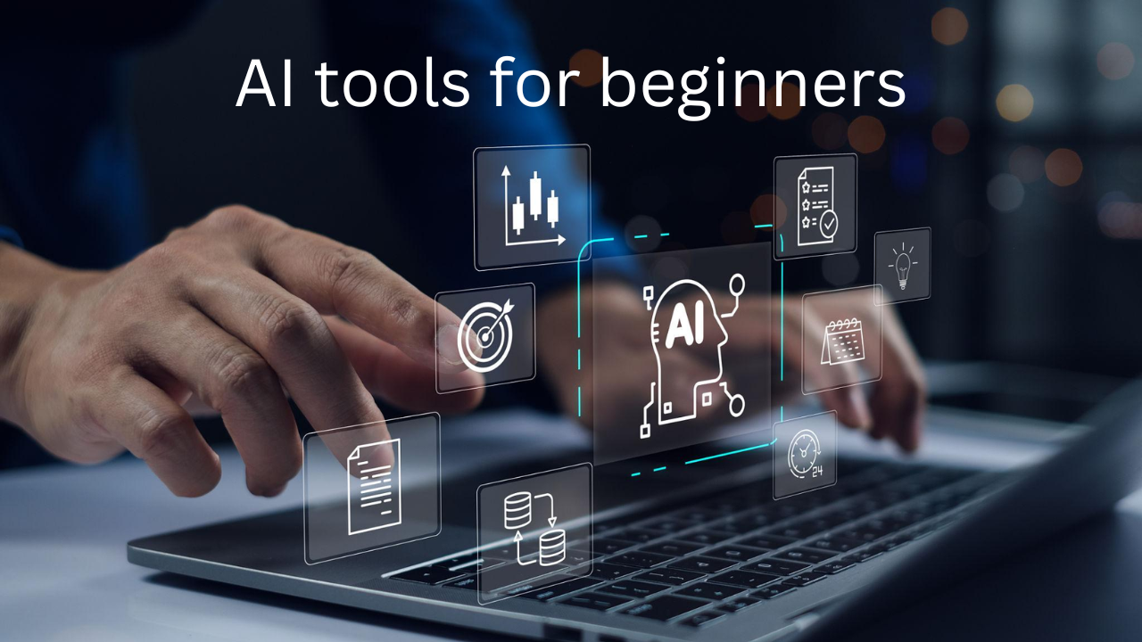 AI tools for beginners
